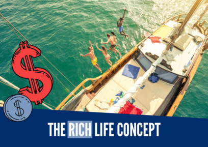 The Rich Life Conceptv1
