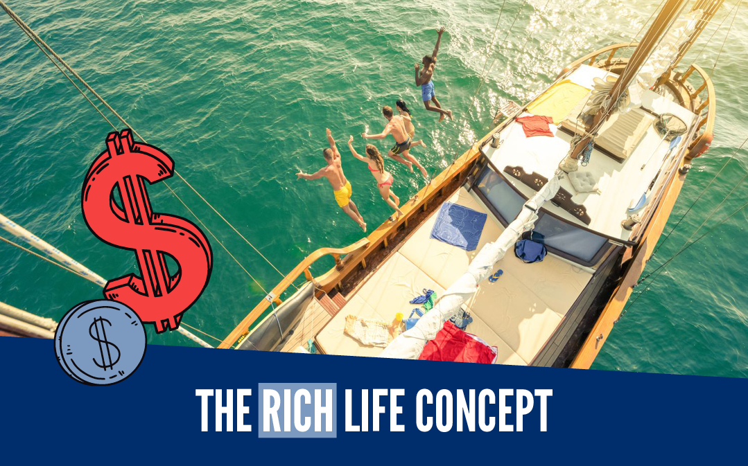 The Rich Life Conceptv1